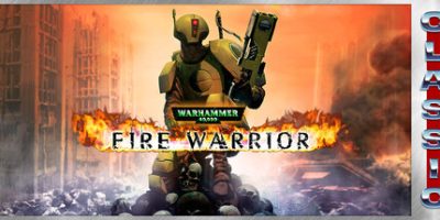 战锤 40K：火焰战士 – 经典重发行版/Warhammer 40,000: Fire Warrior (Classic)