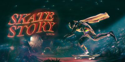 滑板故事/Skate Story