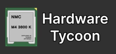 硬件大亨/Hardware Tycoon