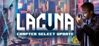 Lacuna – 黑暗科幻冒险/Lacuna – A Sci-Fi Noir Adventure