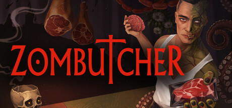 僵尸屠夫模拟器/ZOMBUTCHER: Monster Business Simulator