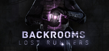 后室：失落行者/Backrooms Lost Runners