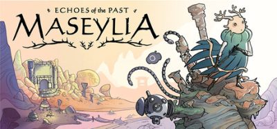 马塞利亚：往昔回响/Maseylia : Echoes of the Past