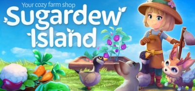 甘露岛 – 温馨的农场商店/Sugardew Island – Your cozy farm shop