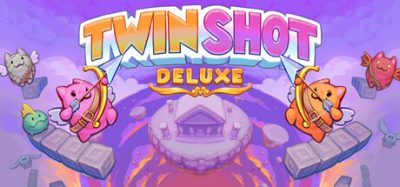双箭头豪华版/Twin Shot Deluxe