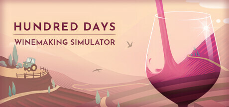 [安卓] 酿造物语/百日：酿酒模拟器 Hundred Days – Winemaking Simulator