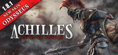 阿喀琉斯：不为人知的传奇/Achilles: Legends Untold 版本更新
